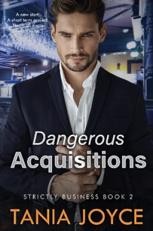 Cover of Dangerous Acquisitions
