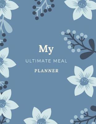 Cover of My Ultimate Meal Planner