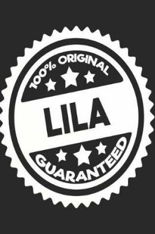 Cover of 100% Original Lila Guaranteed