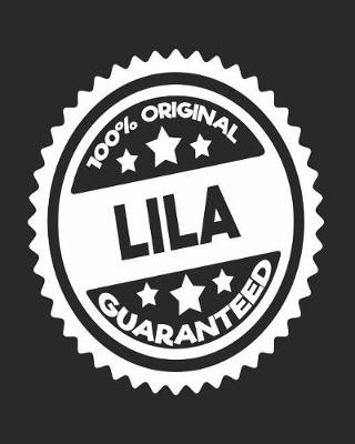 Book cover for 100% Original Lila Guaranteed