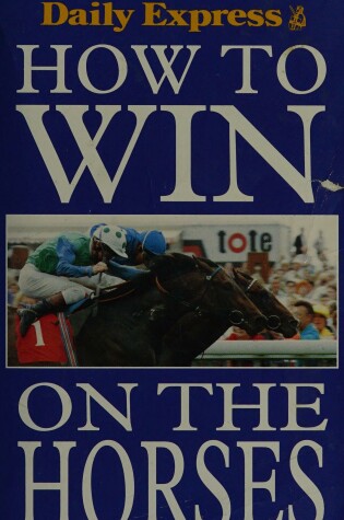 Cover of "Daily Express" How to Win on the Horses