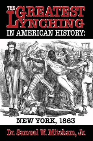 Cover of The Greatest Lynching in American History