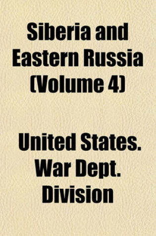 Cover of Siberia and Eastern Russia (Volume 4)