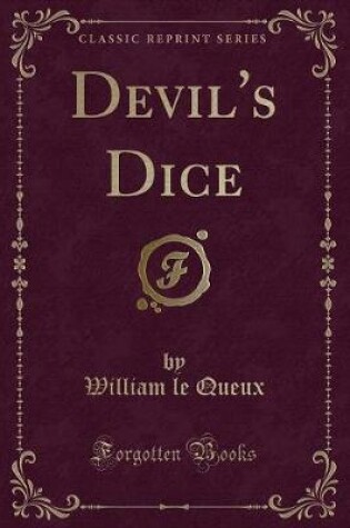 Cover of Devil's Dice (Classic Reprint)