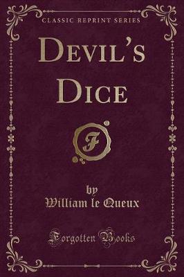 Book cover for Devil's Dice (Classic Reprint)