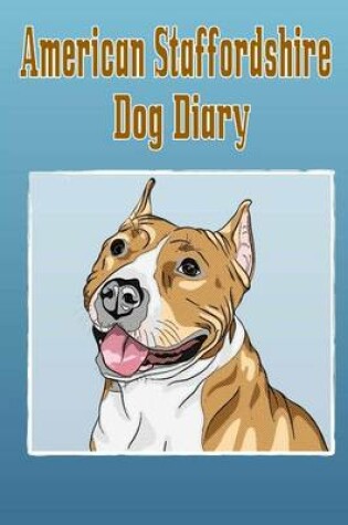 Cover of American Staffordshire Dog Diary