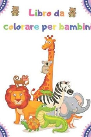 Cover of Libro da colorare per bambini