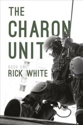 Cover of The Charon Unit, Book One