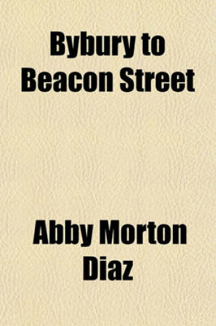 Cover of Bybury to Beacon Street