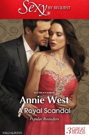 Cover of A Royal Scandal/Passion, Purity And The Prince/Prince Of Scandal/Defying Her Desert Duty