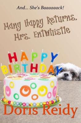 Book cover for Many Happy Returns, Mrs. Entwhistle