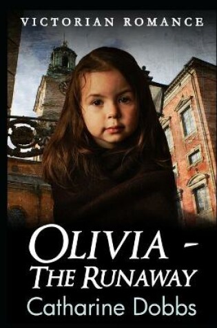 Cover of Olivia - The Runaway