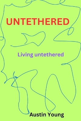 Book cover for Untethered