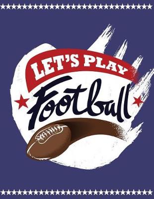 Book cover for Let's Play Football