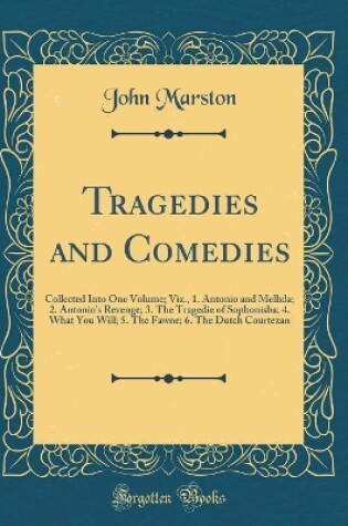 Cover of Tragedies and Comedies