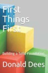 Book cover for First Things First