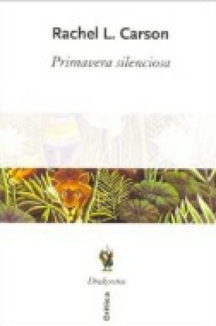 Cover of La Primavera Silenciosa