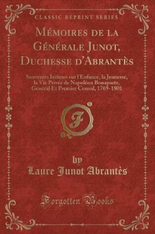 Cover of Mémoires de la Générale Junot, Duchesse d'Abrantès