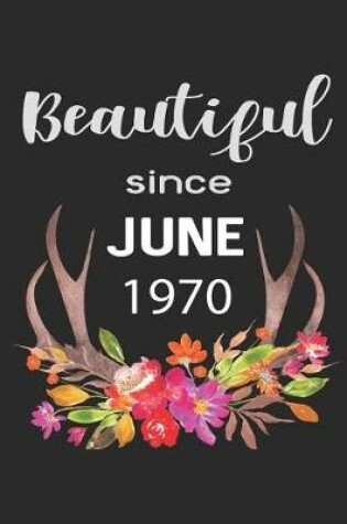 Cover of Beautiful Since June 1970