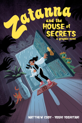 Cover of Zatanna and the House of Secrets