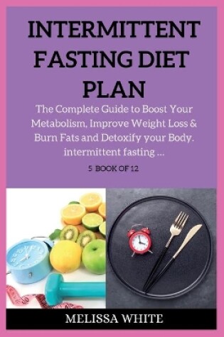 Cover of Intermittent Fasting Diet Plan