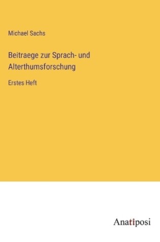Cover of Beitraege zur Sprach- und Alterthumsforschung