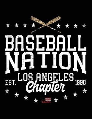 Book cover for Baseball Nation Los Angeles Chapter Est. 1890