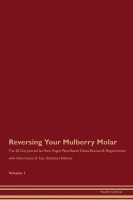 Book cover for Reversing Your Mulberry Molar