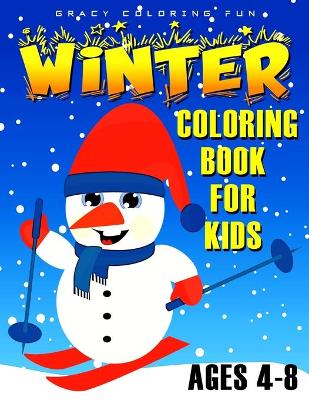 Book cover for Winter Coloring Book for Kids Ages 4-8