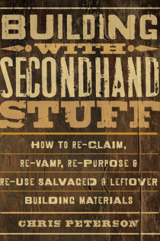 Cover of Building with Secondhand Stuff