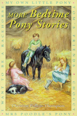 Cover of More Bedtime Pony Stories