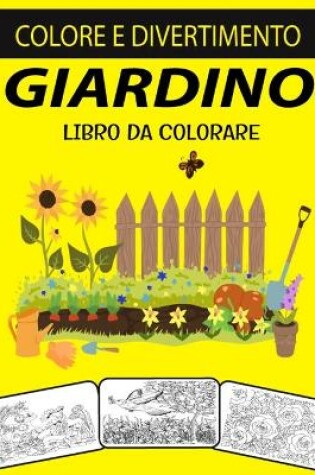 Cover of Giardino Libro Da Colorare