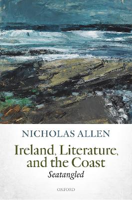 Book cover for Ireland, Literature, and the Coast