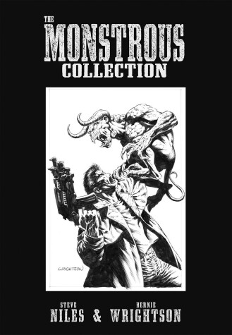 Book cover for The Monstrous Collection of Steve Niles and Bernie Wrightson