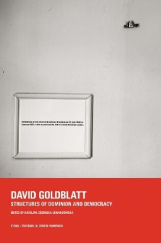 Cover of David Goldblatt: Structures of Dominion and Democracy
