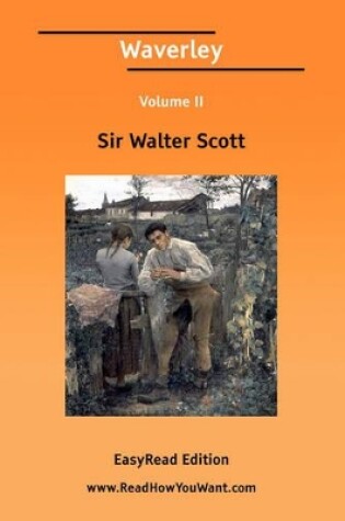 Cover of Waverley Volume II [Easyread Edition]