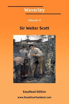 Book cover for Waverley Volume II [Easyread Edition]