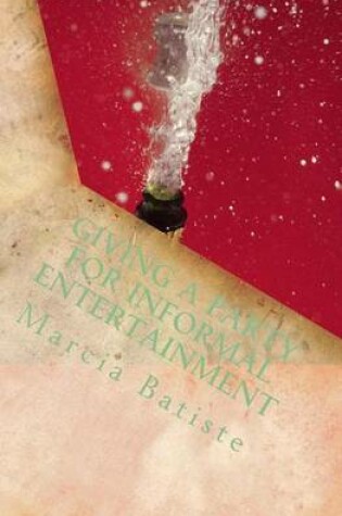 Cover of Giving a Party for Informal Entertainment