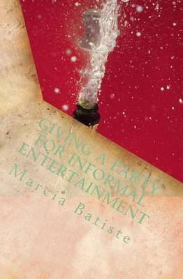 Book cover for Giving a Party for Informal Entertainment