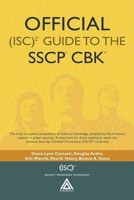 Cover of Official (Isc)2(r) Guide to the Sscp(r) Cbk(r). (Isc)2(r) Press Series.