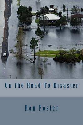 Book cover for On the Road To Disaster