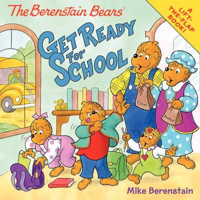 Book cover for The Berenstain Bears Get Ready for School
