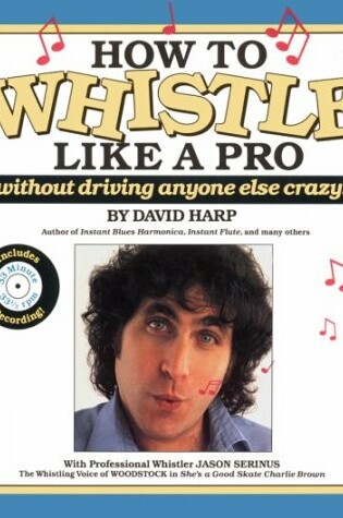 Cover of How to Whistle Like a Pro