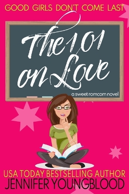 Cover of The 101 on Love