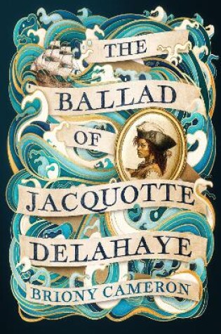 Cover of The Ballad of Jacquotte Delahaye