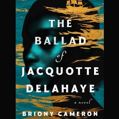 Book cover for The Ballad of Jacquotte Delahaye