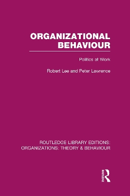 Book cover for Organizational Behaviour (RLE: Organizations)