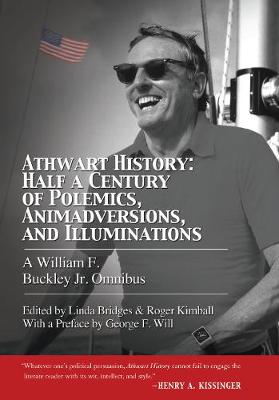 Book cover for Athwart History: Half a Century of Polemics, Animadversions, and Illuminations