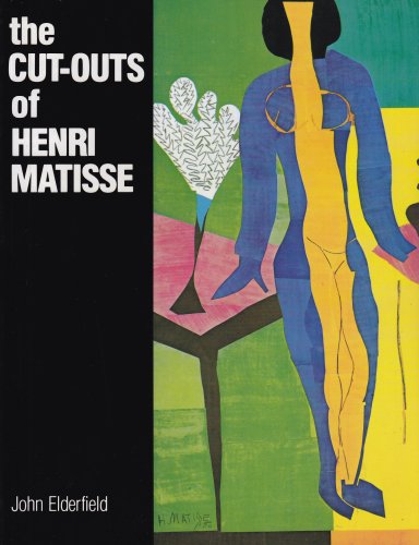 Book cover for The Cut-Outs of Henri Matisse