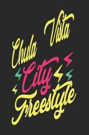 Cover of Chula Vista City Freestyle